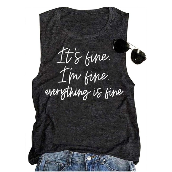 !it jeans Tops - Women's T-shirt "it's fine i'm fine everything is fine"